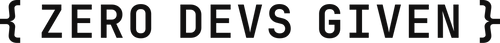 Zero Devs Given